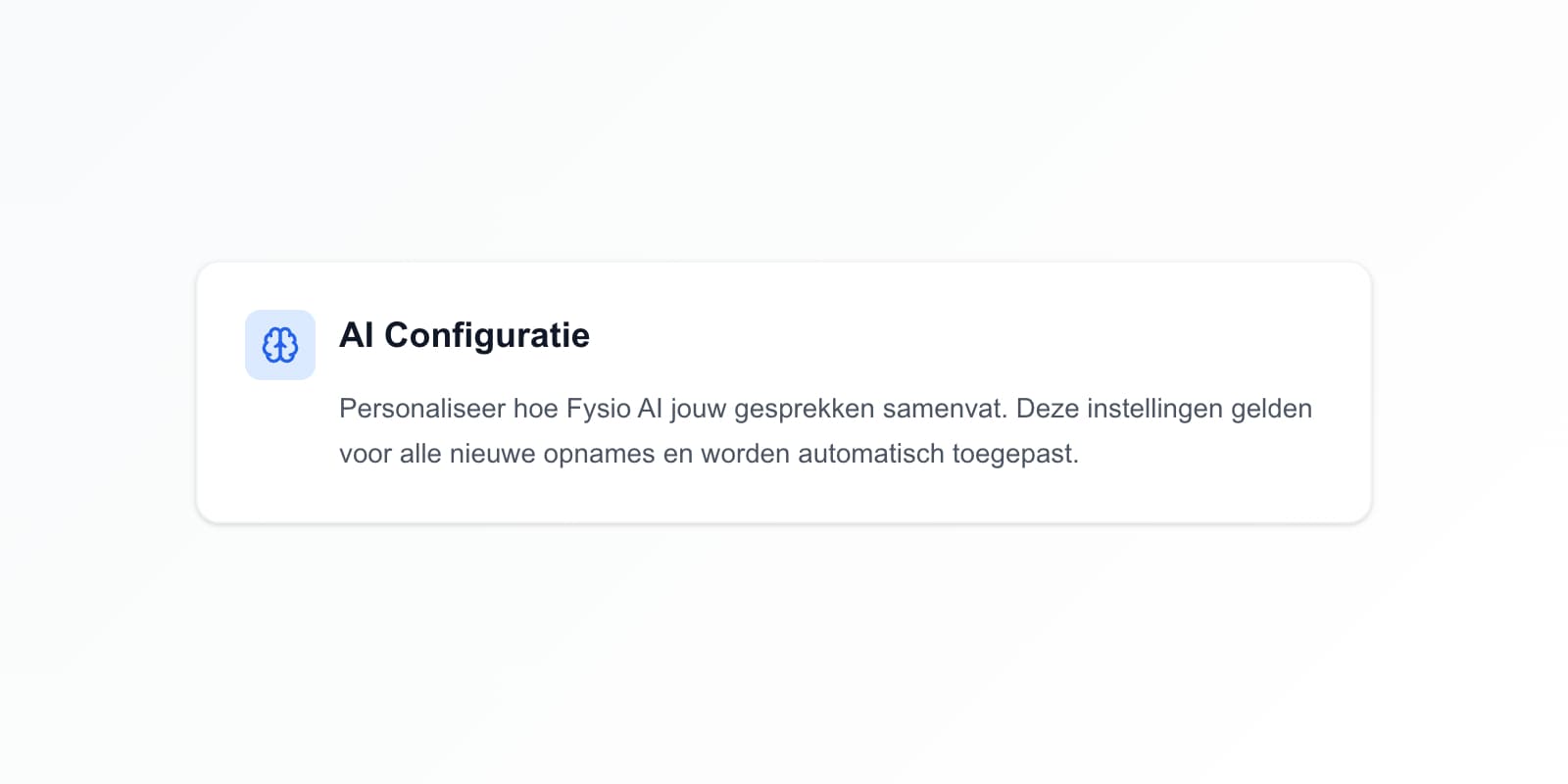 Nieuw in Fysio AI: Stel nu zelf de schrijfstijl van je AI in
